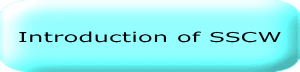 Introduction of SSCW